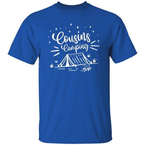 Cousin Shirt, Cousins Camping Shirt