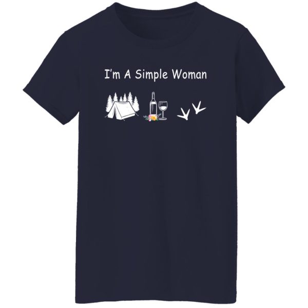 I’m a simple Woman Camping Wine And Bird Shirt