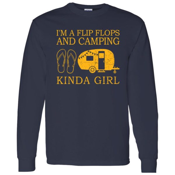 I’m A Flip Flops And Camping Kinda A Girl For Camper Shirt