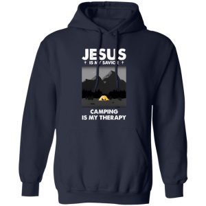 Jesus Is My Savior Camping Is My Therapy V2 Shirt