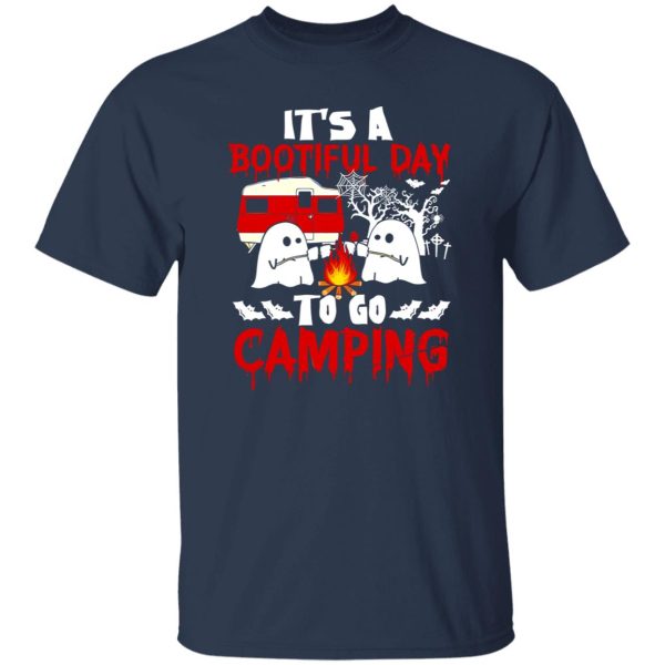 It’s A Bootiful Day To Go Camping Halloween Shirt