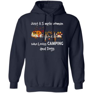 Just A Simple Woman Who Loves Camping and Dogs Heartbeat My Favorite Things Shirt