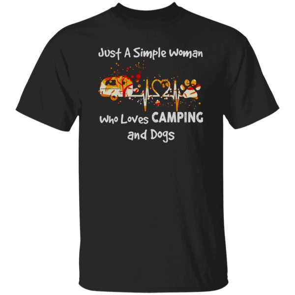 Just A Simple Woman Who Loves Camping and Dogs Heartbeat My Favorite Things Shirt