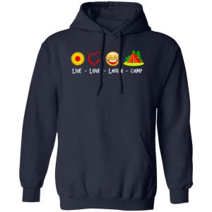 Live Love Laugh Camp Shirt