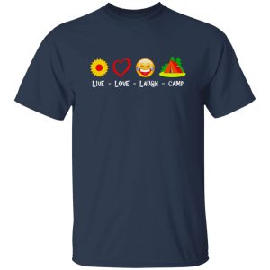 Live Love Laugh Camp Shirt