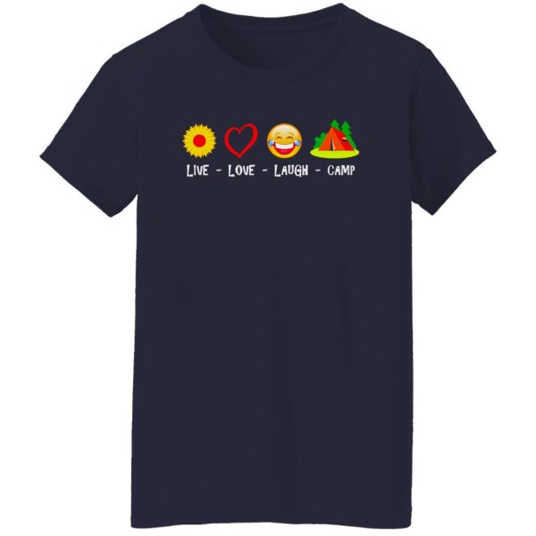 Live Love Laugh Camp Shirt