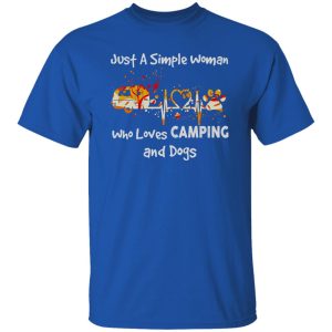 Just A Simple Woman Who Loves Camping and Dogs Heartbeat My Favorite Things Shirt