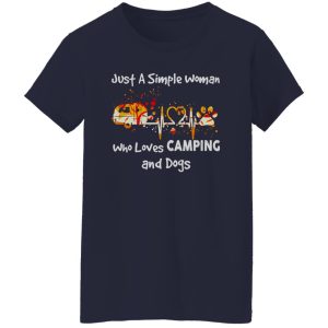 Just A Simple Woman Who Loves Camping and Dogs Heartbeat My Favorite Things Shirt