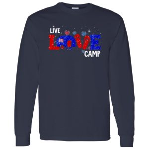 Live Love Camp Glitter for Patriotic Camping Lover Shirt