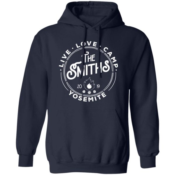 Live Love Camp The Smiths 2019 Yosemite Shirt