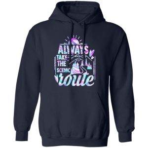 Always Take The Scenic Route Go Outdoor Camping Sightseeing Hologram Shirt