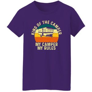 King of The Camper My Camper My Rules Vintage for Camping Lover Shirt