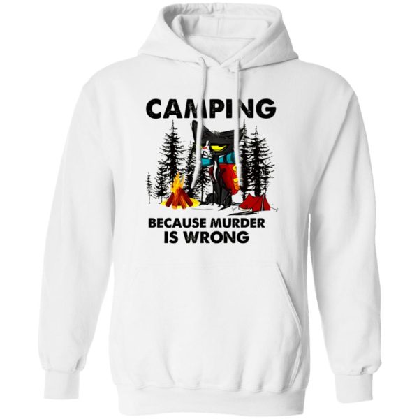 Cat Camping Because Murder Is Wrong Shirt