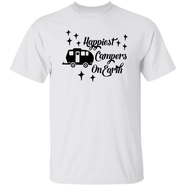 Happiest Campers On Earth for Camp Lover Shirt