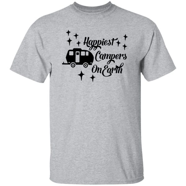 Happiest Campers On Earth for Camp Lover Shirt