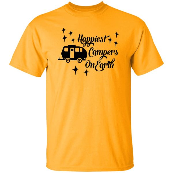 Happiest Campers On Earth for Camp Lover Shirt