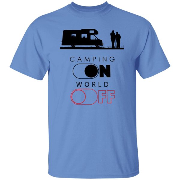 Camp Lover Shirt, Camping On World Off Shirt