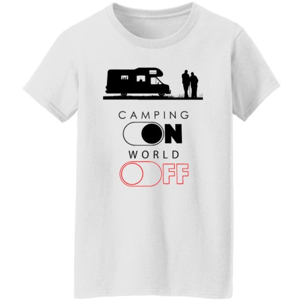 Camp Lover Shirt, Camping On World Off Shirt