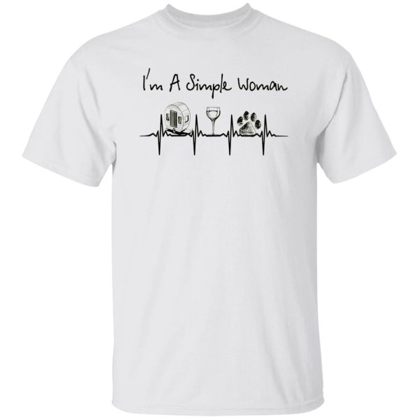 I’m A Simple Woman Wine Dog Camping For Campers Lovers Shirt