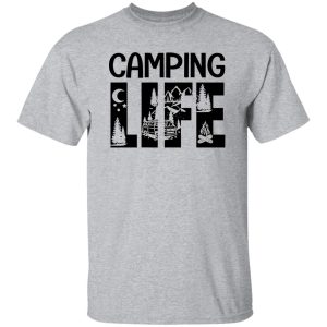 Camping Life Gifts for Camp Lover Shirt