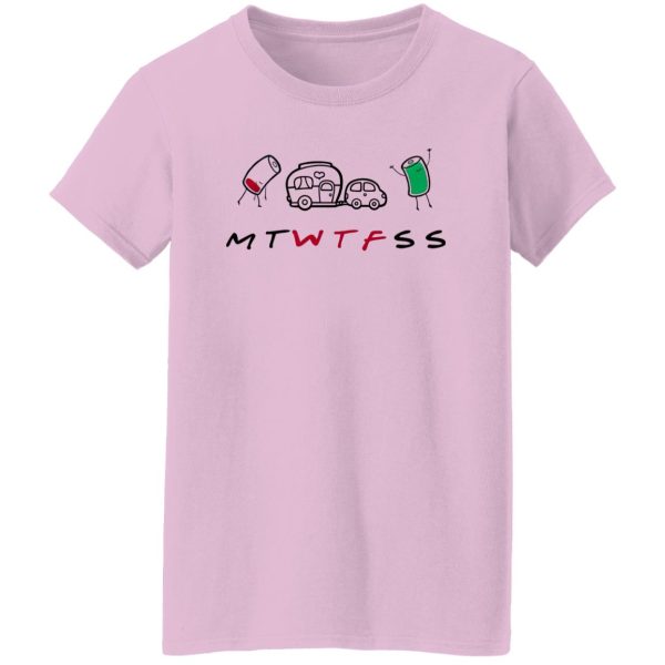 Camping Shirt, MTWTFSS WTF Days Of The Week Shirt