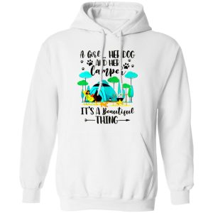 A Girl Her Dog And Her Camper It’s A Beautiful Thing For Camping Lovers Shirt