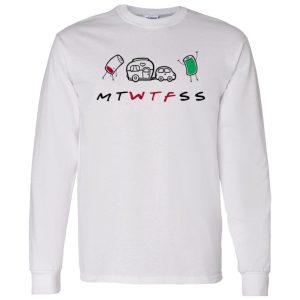 Camping Shirt, MTWTFSS WTF Days Of The Week Shirt