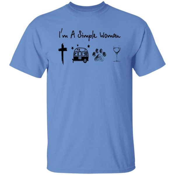 I’m A Simple Woman I Love Jesus Camping Dogs And Wine Shirt