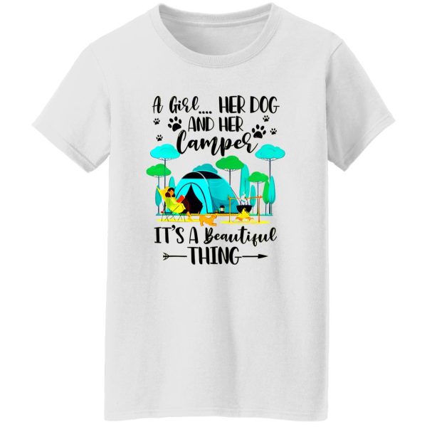 A Girl Her Dog And Her Camper It’s A Beautiful Thing For Camping Lovers Shirt