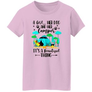 A Girl Her Dog And Her Camper It’s A Beautiful Thing For Camping Lovers Shirt