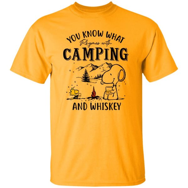 Snoopy You Know What Rhymes With Camping And Whiskey Shirt