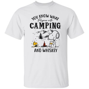 Snoopy You Know What Rhymes With Camping And Whiskey Shirt