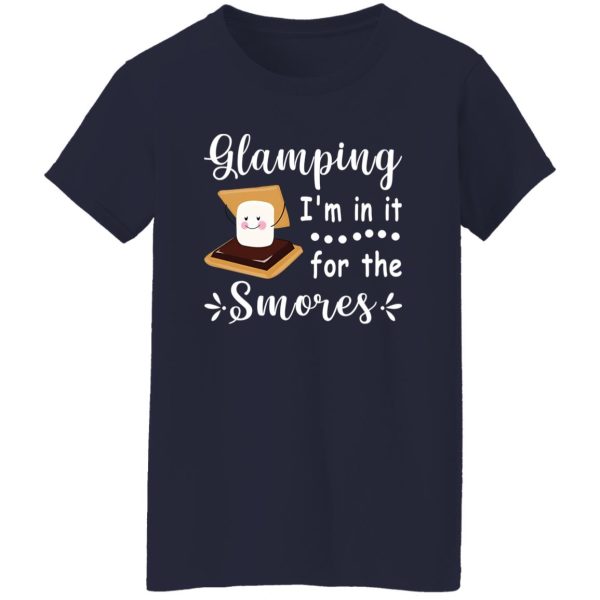 Glamping I’m In It For The Smores Funny Marshmallow and Chocolate Cake for Shirt