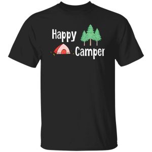 Happy Camper Tent for Camp Lover Shirt