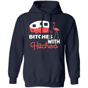 Funny Camping Bitches With Hitches Pink Crane Shirt