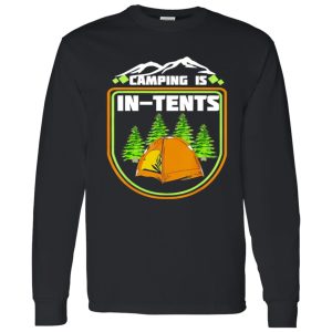 Camping Is In Tents Funny Camping Retro Shirt