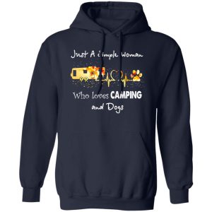 Camping Car Heartbeat And Dog Paw Just A Simple Woman Who Loves Shirt