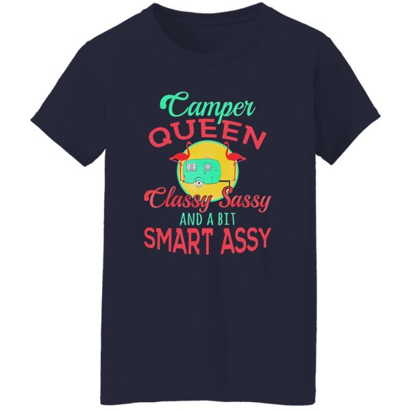 Flamingo Camper Queen Classy Sassy And A Bit Smart Assy For Camper Shirt