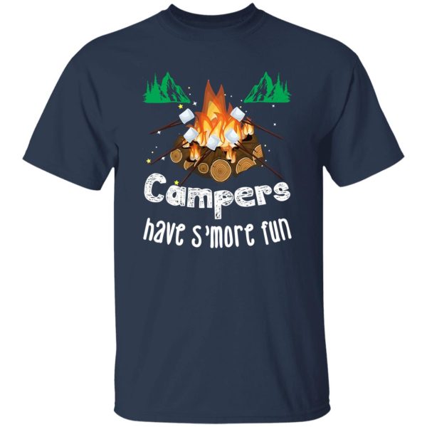 Campers Have S’More Fun Funny Camper Camping Shirt