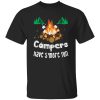 Campers Have S’More Fun Funny Camper Camping Shirt