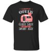 Camping Car Camper Queen Classy Sassy And A Bit Smart Assy Shirt