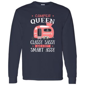 Camping Car Camper Queen Classy Sassy And A Bit Smart Assy Shirt