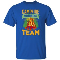 Campfire Drinking Team For Camp Lover Shirt