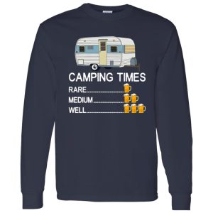 Camping Times Rare Medium Well Beer Drinking for Camp Lover V2 Shirt