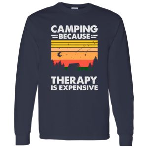 Camping Because Therapy Is Expensive Vintage For Camping Lover Shirt