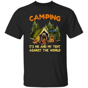Bear Camping It’s Me And My Tent Against The World Shirt