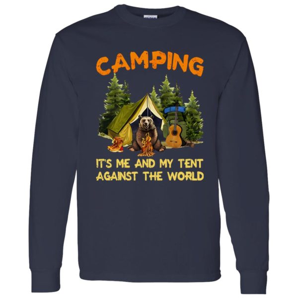 Bear Camping It’s Me And My Tent Against The World Shirt