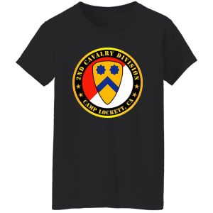 2nd Cavalry Division Camp Lockett CA Shirt