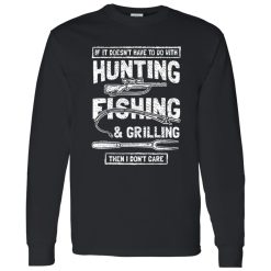 Funny Fishing Hunting Shirt