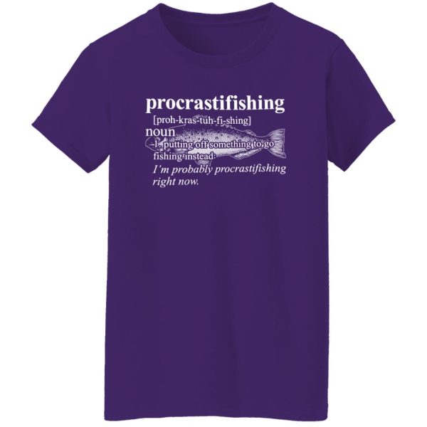 Procrastifishing Definition Noun Shirt